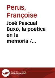 Portada:José Pascual Buxó, la poética en la memoria / Françoise Perus