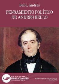 Pensamiento político de Andrés Bello | Biblioteca Virtual Miguel de Cervantes