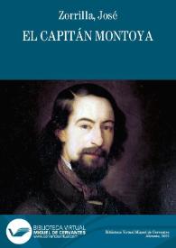 El capitán Montoya / José Zorrilla | Biblioteca Virtual Miguel de Cervantes