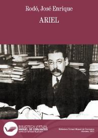 Ariel / José Enrique Rodó; edited with an introduction and notes by Gordon Brotherston | Biblioteca Virtual Miguel de Cervantes