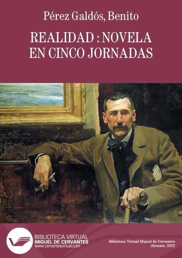 Realidad / Benito Pérez Galdós | Biblioteca Virtual Miguel de Cervantes