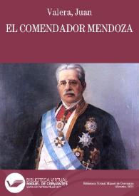Portada:El Comendador Mendoza / Juan Valera