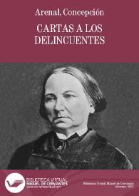 Cartas a los delincuentes / Concepción Arenal | Biblioteca Virtual Miguel de Cervantes
