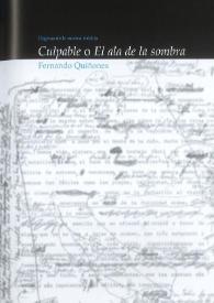 Portada:Páginas de la novela inédita \"Culpable\" o \"El ala de la sombra\" / Fernando Quiñones