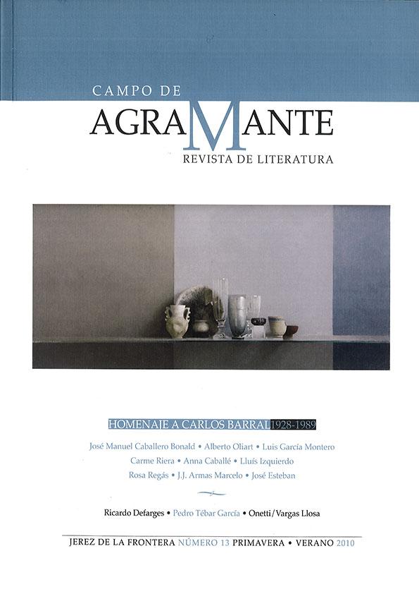 Campo de Agramante : revista de literatura. Núm. 13 (primavera-verano 2010) | Biblioteca Virtual Miguel de Cervantes