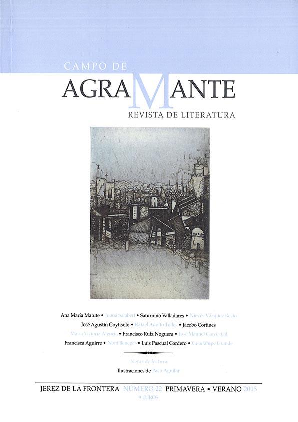 Campo de Agramante : revista de literatura. Núm. 22 (primavera-verano 2015) | Biblioteca Virtual Miguel de Cervantes