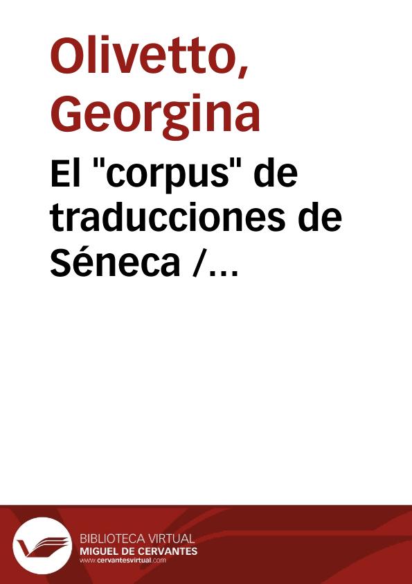 El "corpus" de traducciones de Séneca / Georgina Olivetto | Biblioteca Virtual Miguel de Cervantes