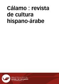 Cálamo : revista de cultura hispano-árabe | Biblioteca Virtual Miguel de Cervantes