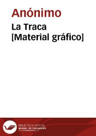 La Traca [Material gráfico] | Biblioteca Virtual Miguel de Cervantes