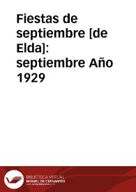 Portada:Fiestas de septiembre [de Elda] [Recurso electrónico]. septiembre Año 1929
