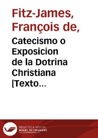 Portada:Catecismo o Exposicion de la Dotrina Christiana [Texto impreso]