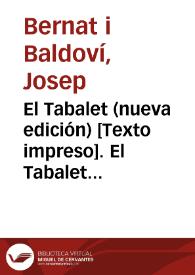 Portada:El Tabalet (nueva edición) [Texto impreso]. Número 13 - 31 julio 1847