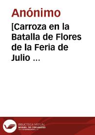 Portada:[Carroza en la Batalla de Flores de la Feria de Julio  [Material gráfico] : Valencia]