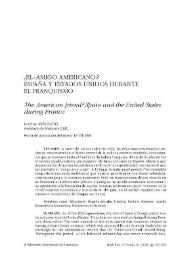 ¿El “amigo americano”? España y Estados Unidos durante el franquismo / Lorenzo Delgado Gómez-Escalonilla  | Biblioteca Virtual Miguel de Cervantes