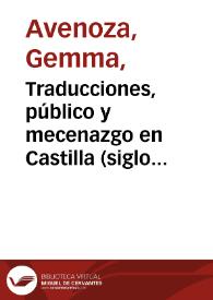 Portada:Traducciones, público y mecenazgo en Castilla (siglo XV) / Gemma Avenoza Vera