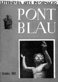 Pont blau : literatura, arts, informació. Any I, núm. 2, octubre del 1952 | Biblioteca Virtual Miguel de Cervantes