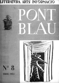 Portada:Pont blau : literatura, arts, informació. Any I, núm. 8, abril del 1953