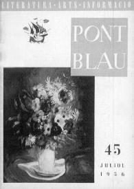 Portada:Pont blau : literatura, arts, informació. Any IV, núm. 45, juliol del 1956