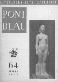 Portada:Pont blau : literatura, arts, informació. Any VII, núm. 64, febrer del 1958