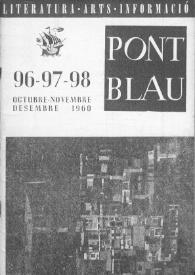 Portada:Pont blau : literatura, arts, informació. Any IX, núm. 96-97-98, octubre-desembre del 1960