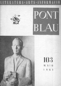 Portada:Pont blau : literatura, arts, informació. Any X, núm. 103, maig del 1961