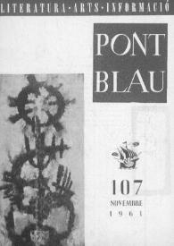 Portada:Pont blau : literatura, arts, informació. Any X, núm. 107, novembre del 1961