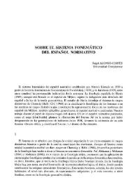 Portada:Sobre el sistema fonemático del español normativo / Ángel Alonso-Cortés