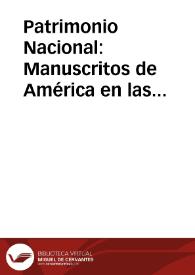 Portada:Patrimonio Nacional: Manuscritos de América en las Colecciones Reales. Presentación