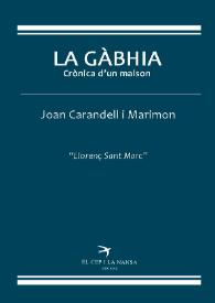 Portada:La Gàbhia : crónica d’un malson / Joan Carandell i Marimon