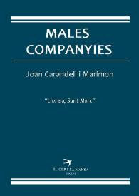 Males companyies / Joan Carandell i Marimon | Biblioteca Virtual Miguel de Cervantes