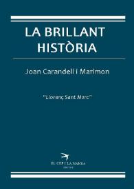 La brillant història. Segona part de Males companyies / Joan Carandell i Marimon | Biblioteca Virtual Miguel de Cervantes