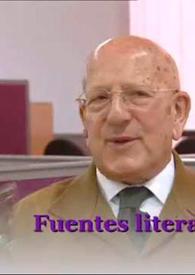 Más información sobre Fuentes literarias / José María Martínez Cachero
