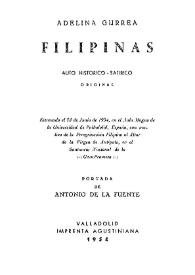 Filipinas : auto histórico-satírico : original / Adelina Gurrea Monasterio | Biblioteca Virtual Miguel de Cervantes