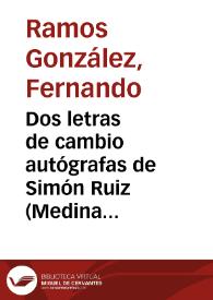 Portada:Dos letras de cambio autógrafas de Simón Ruiz (Medina del Campo, 1558 y 1571) / Fernando Ramos González