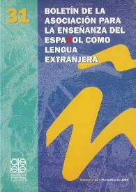Portada:Boletín de la Asociación para la Enseñanza del Español como Lengua Extranjera. Núm. 31, noviembre de 2004