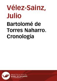 Portada:Bartolomé de Torres Naharro. Cronología