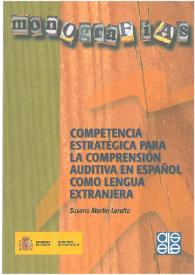 Portada:Competencia estratégica para la comprensión auditiva en español como lengua extranjera / Susana Martín Leralta