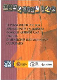 Portada:El pensamiento de los aprendientes en torno a cómo se aprende una lengua: dimensiones individuales y culturales / Carmen Ramos Méndez