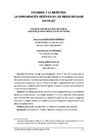 Facebook y la metáfora. La comunicación retórica en las redes sociales digitales / Inmaculada Berlanga Fernández; Juan Salvador Victoria Mas y Jordi Alberich Pascual | Biblioteca Virtual Miguel de Cervantes