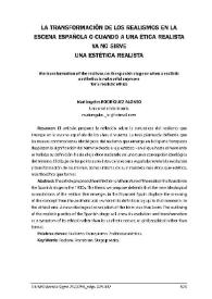 La transformación de los realismos en la escena española o cuando a una ética realista ya no sirve una estética realista / Mariángeles Rodríguez Alonso | Biblioteca Virtual Miguel de Cervantes