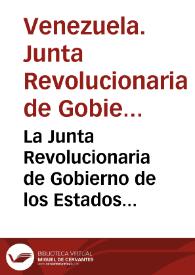 Portada:La Junta Revolucionaria de Gobierno de los Estados Unidos de Venezuela. Decreto sobre garantías de 1946