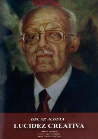 Portada:Lucidez creativa / Óscar Acosta; compiladores Carlos López Contreras y Hernán Antonio Bermúdez