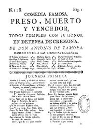 Comedia famosa. Preso, muerto y vencedor, todos cumplen con su honor en defensa de Cremona | Biblioteca Virtual Miguel de Cervantes