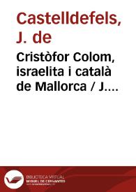 Portada:Cristòfor Colom, israelita i català de Mallorca / J. de C.