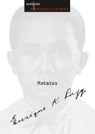 Relatos / Enrique K. Laygo ; edición crítica de Beatriz Álvarez Tardío, con la colaboración de María Luna Vico | Biblioteca Virtual Miguel de Cervantes