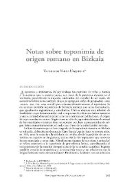 Notas sobre toponimia de origen romano en Bizkaia / Valeriano Yarza Urquiola