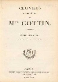 Oeuvres complètes de Mme Cottin | Biblioteca Virtual Miguel de Cervantes