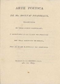 Portada:Arte poética de Mr. Boileau Despreaux / traducida en verso suelto castellano ... por Juan Bautista de Arriaza