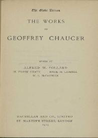 The works of Geoffrey Chaucer / edited by Alfred W. Pollard...[et al.]