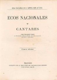 Portada:Ecos nacionales y cantares : con traducciones al portugués, alemán, inglés, italiano, catalán, gallego y provenzal / [Ventura Ruiz Aguilera]